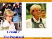 英语（北师大版必修模块4）：Unit11 Lesson 2 The Paparazzi-课件
